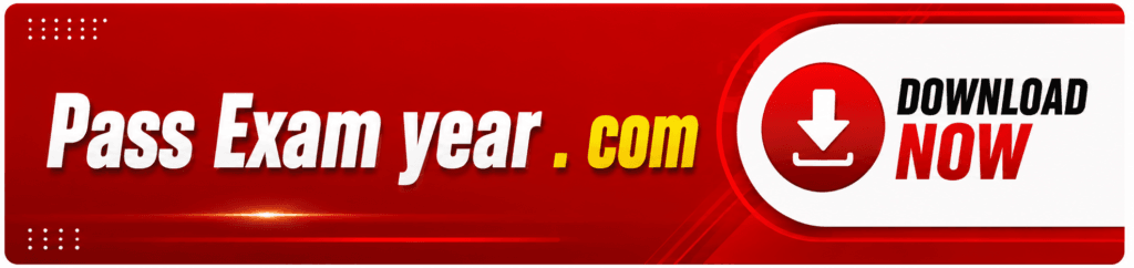 PassExamYear.com App Download Now – Notes, Quiz, Previous Year Papers & Study Material